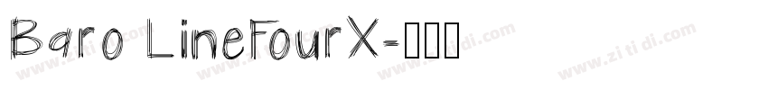 Baro LineFourX字体转换